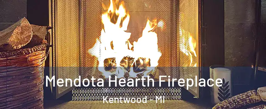  Mendota Hearth Fireplace Kentwood - MI