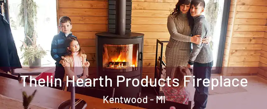  Thelin Hearth Products Fireplace Kentwood - MI